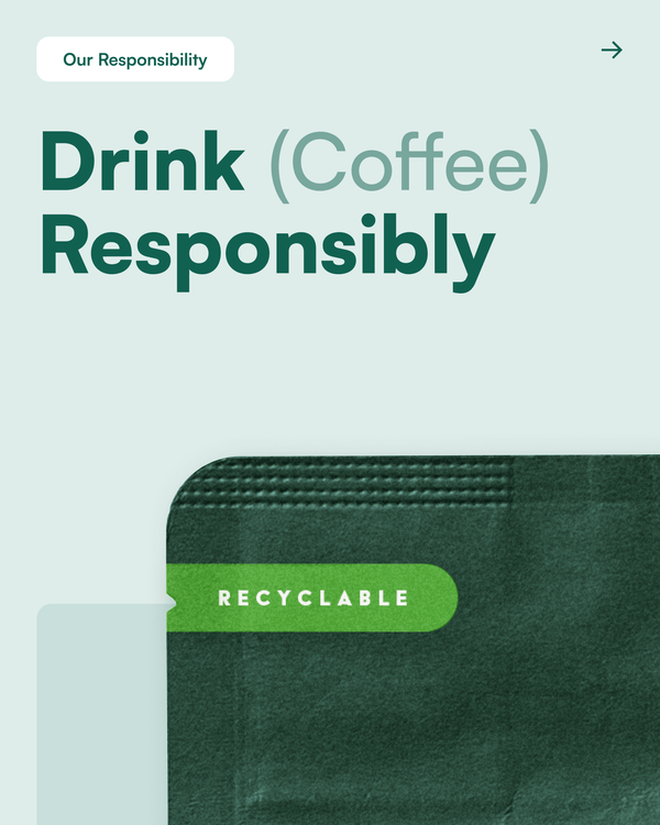 Drink (Coffee) Responsibly!