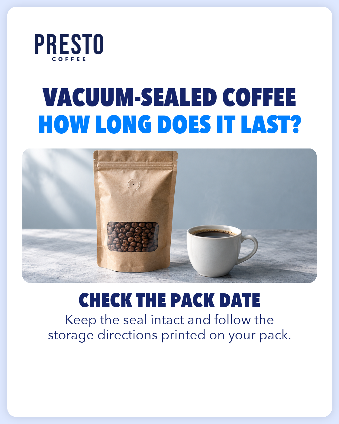An unopened plain brown coffee pouch with an intact sealed top and a visible freshness valve, with beans behind a clear window, beside a white cup of black coffee on a pale blue-grey surface.