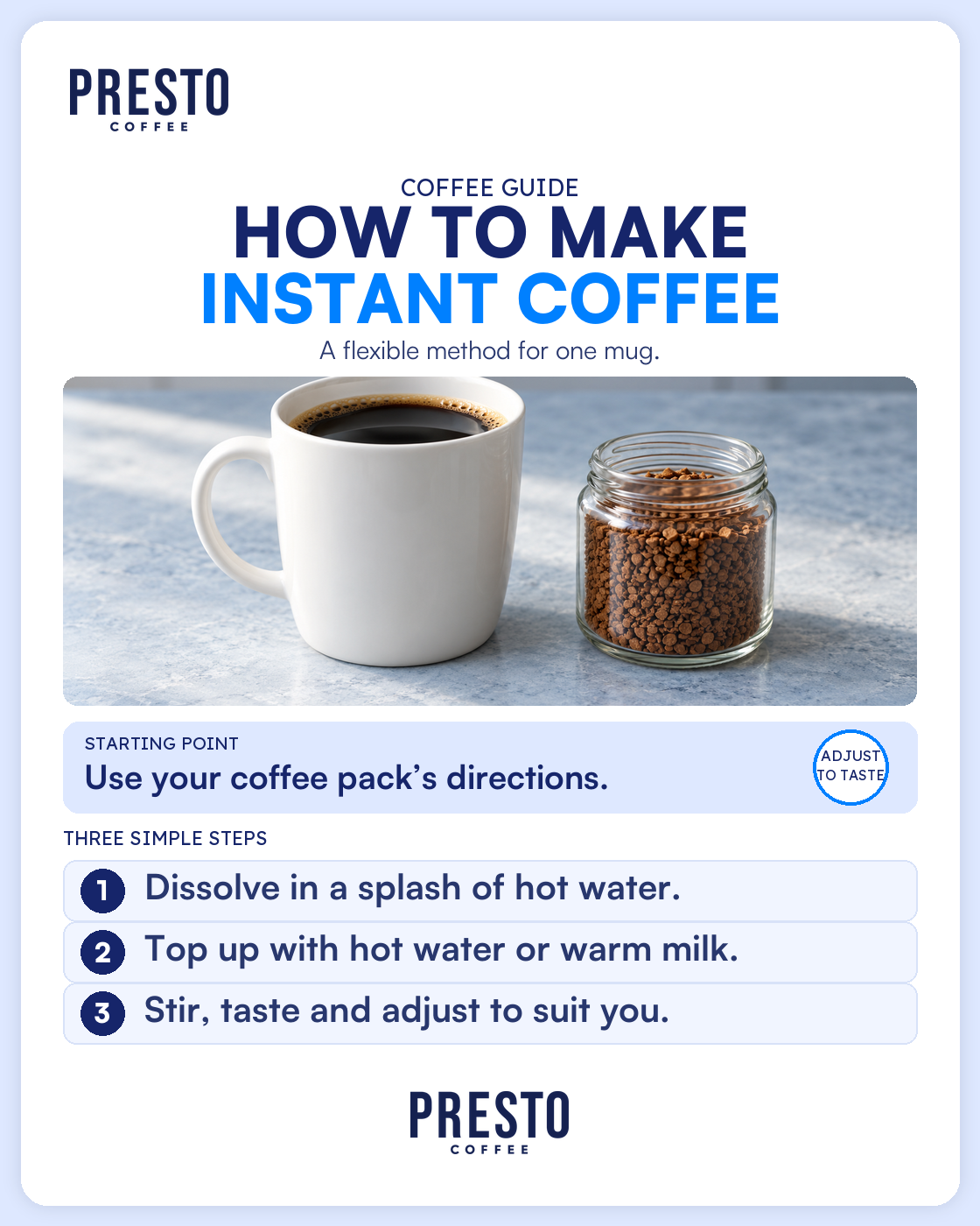 Presto guide to making instant coffee, with a white mug and jar of granules beside a flexible three-step preparation method.