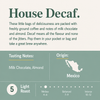 House Decaf Coffee Bags Multipack (10 bags x3)